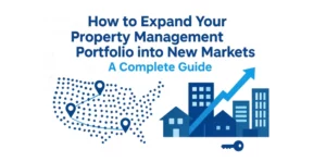 how-to-expand-your-property-management-portfolio-into-new-markets