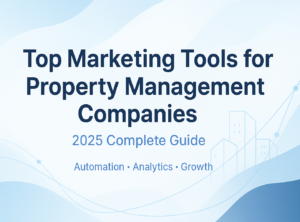 best-marketing-tools-for-property-management-companies