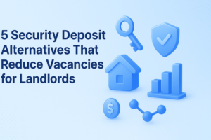 security-deposit-alternatives-that-reduce-vacancies-for-landlords