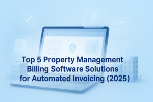 top-property-management-billing-software-solutions-for-automated-invoicing