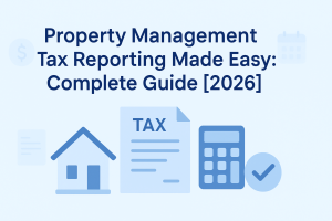 property-management-tax-reporting-made-easy-complete-guide